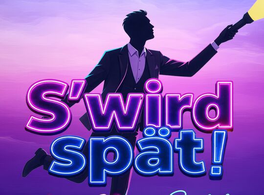 S'wird spät